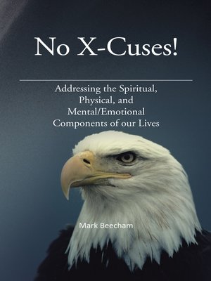 cover image of No X-Cuses!